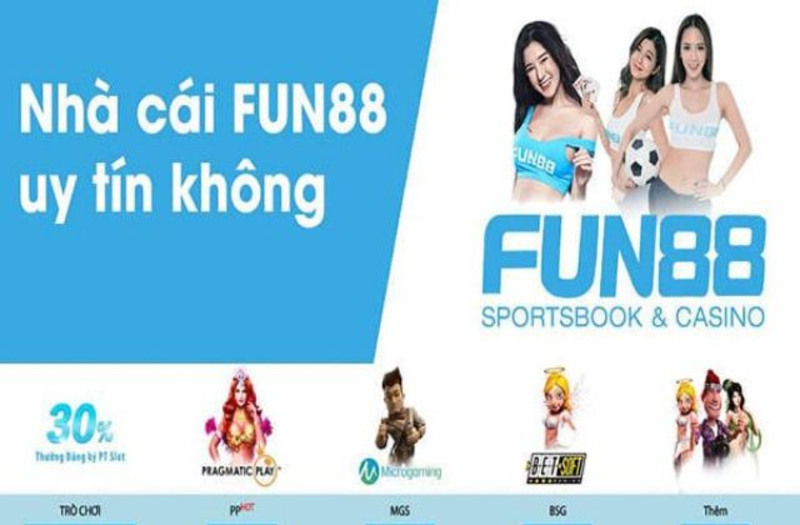Fun88 – Nhà Cái Cá Cược Hàng Đầu Châu Á có tiếng năm 2024 2 Lý do Fun88 được cộng đồng cược thủ yêu thích