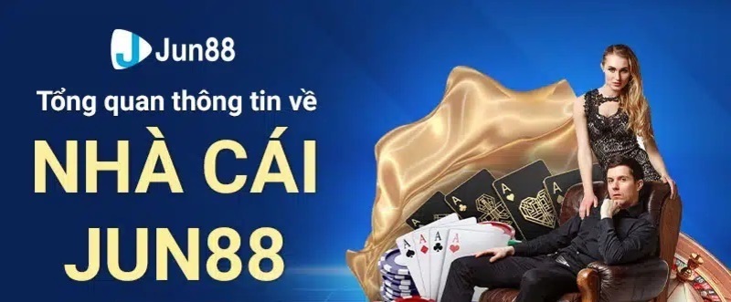 Jun88 – Nhà Cái Trực Tuyến Uy Tín Và Nổi Bật Nhất Năm 2024 2 Đơn vị này được nhiều bet thủ đáng giá cao nhờ những điểm mới lạ
